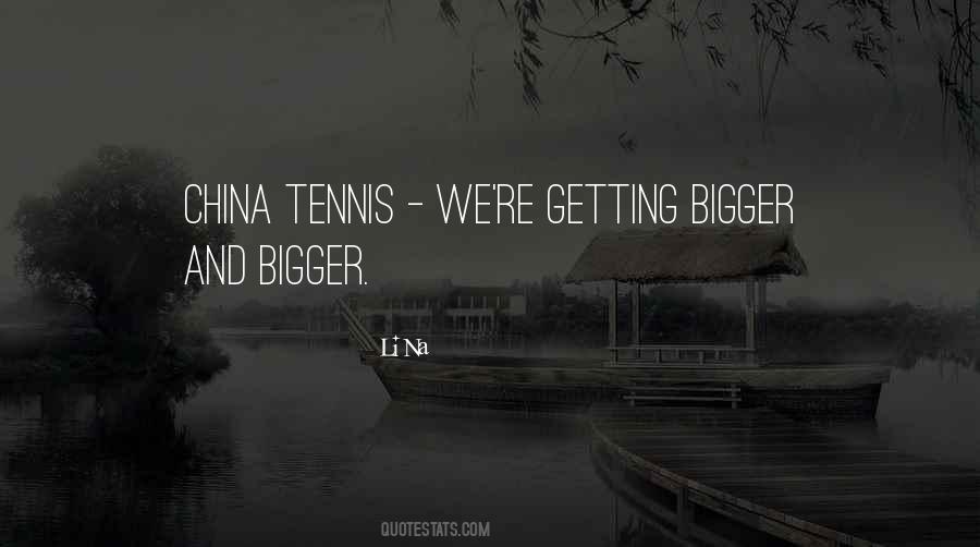 Sayings About Getting Bigger #1230035