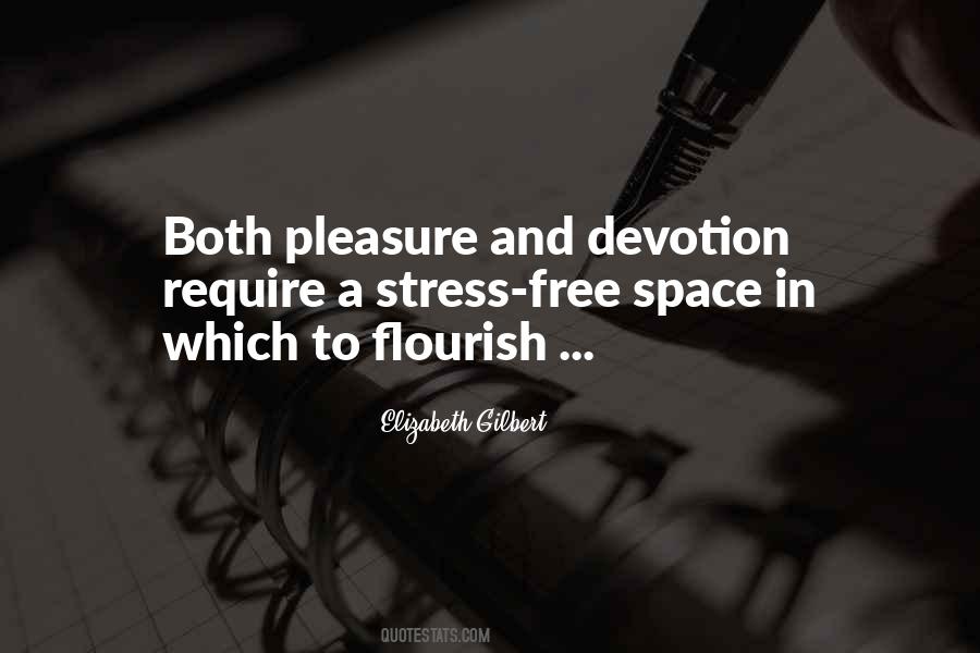 Quotes About Stress Free Life #1409360