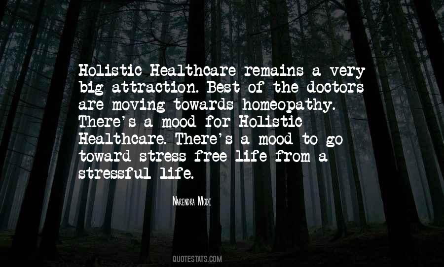 Quotes About Stress Free Life #1625406