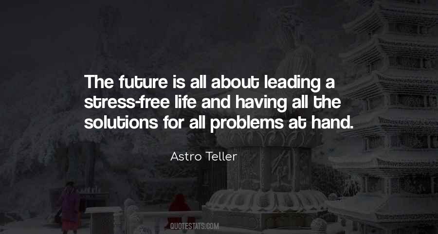 Quotes About Stress Free Life #170086