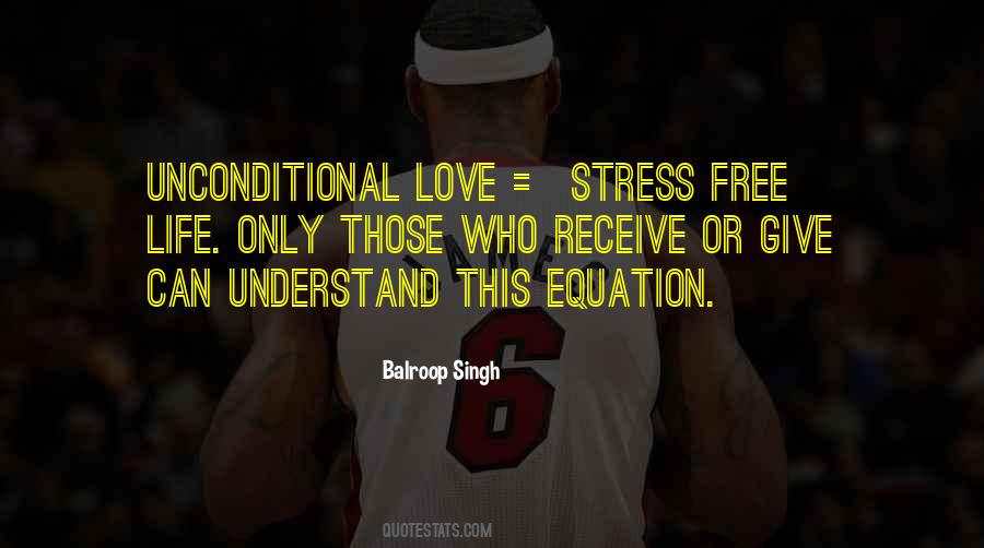 Quotes About Stress Free Life #750021