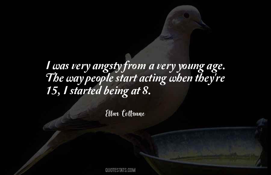 Sayings About Being 15 #1112703