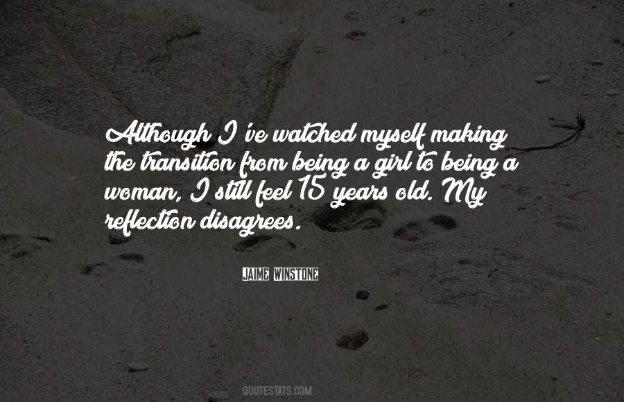 Sayings About Being 15 #366347