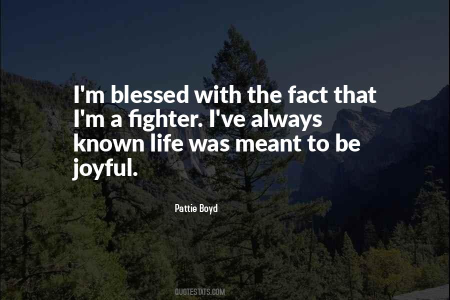 Sayings About A Blessed Life #801072