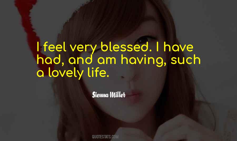 Sayings About A Blessed Life #877671