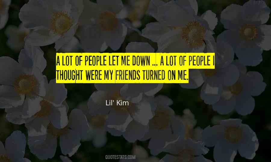 Sayings About Friends That Let You Down #41794