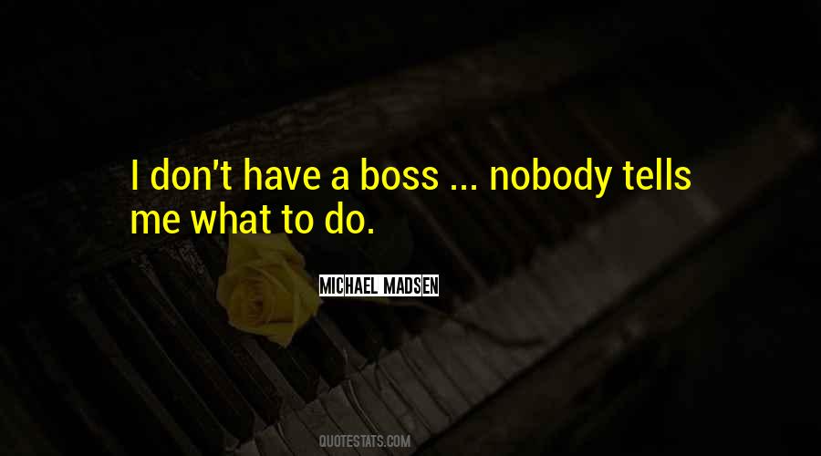 Sayings About A Boss #251076