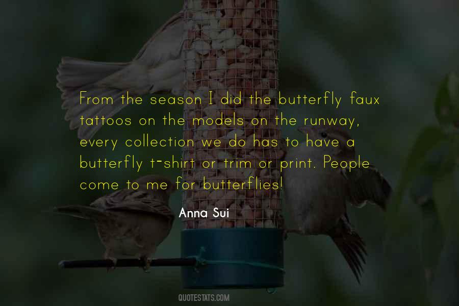 Sayings About A Butterfly #1052674