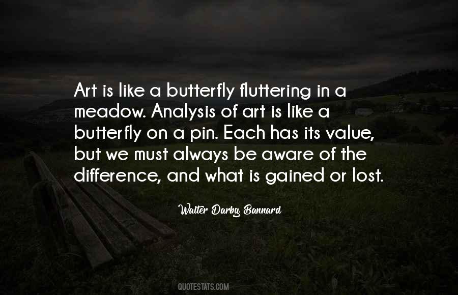 Sayings About A Butterfly #1097715