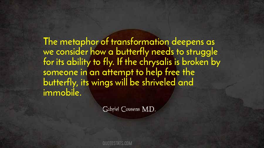 Sayings About A Butterfly #1109620