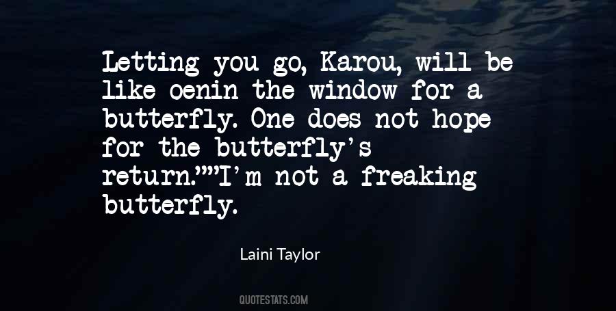 Sayings About A Butterfly #1143587