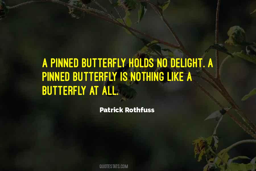 Sayings About A Butterfly #1321946