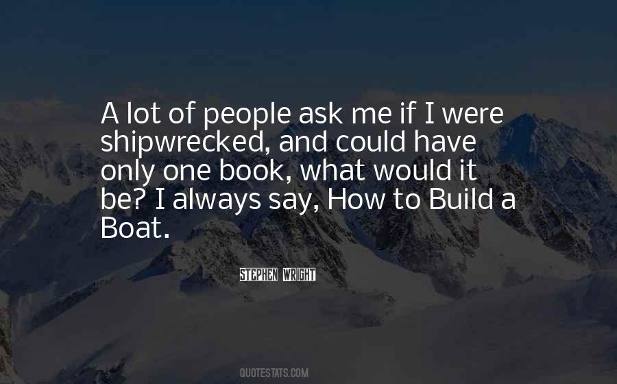 Sayings About A Boat #1347378