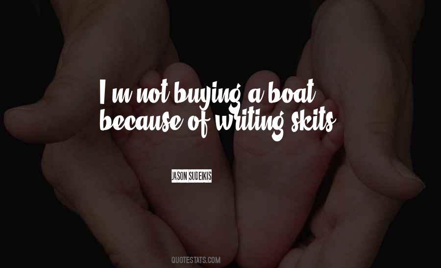 Sayings About A Boat #1391706