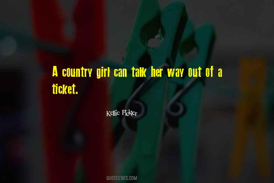 Sayings About A Country Girl #1508523