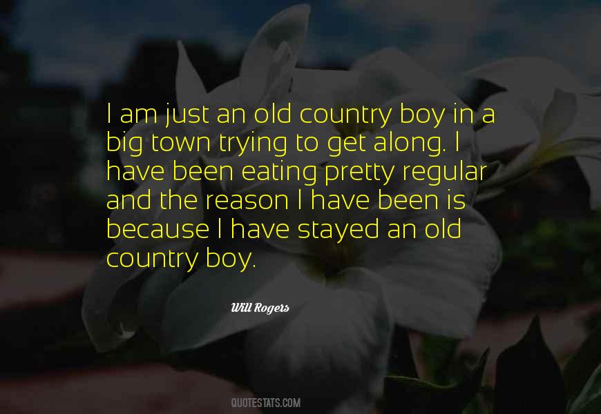 Sayings About A Country Boy #1400993