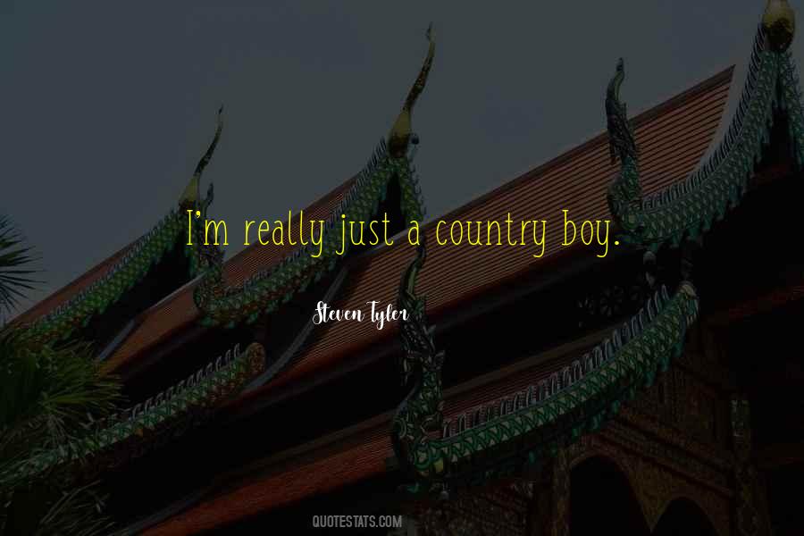 Sayings About A Country Boy #286993