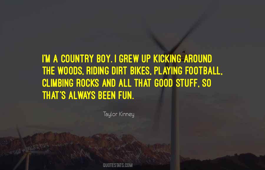 Sayings About A Country Boy #595891