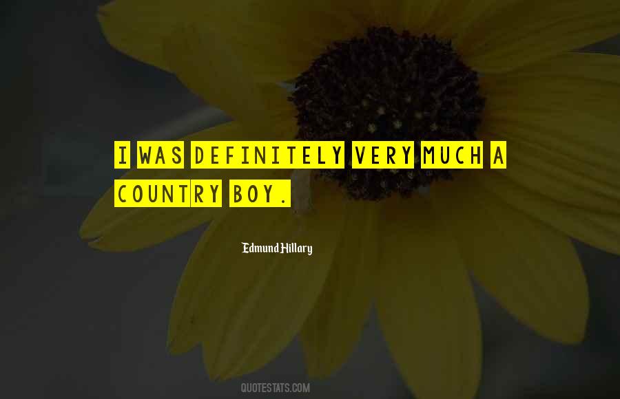 Sayings About A Country Boy #701049