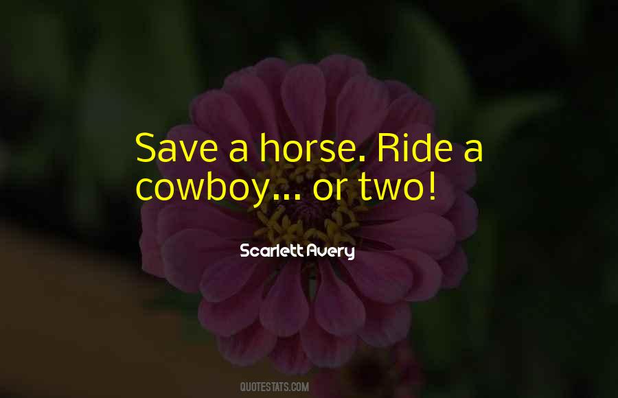 Sayings About A Cowboy #1064817