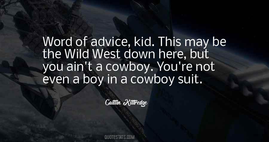 Sayings About A Cowboy #1253914