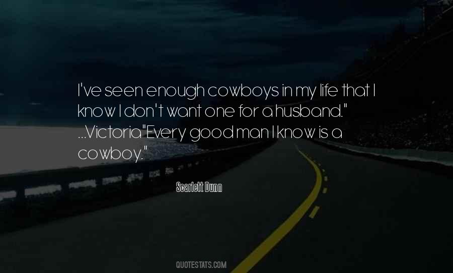 Sayings About A Cowboy #1366224