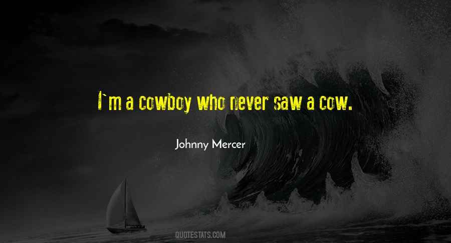 Sayings About A Cowboy #1529987