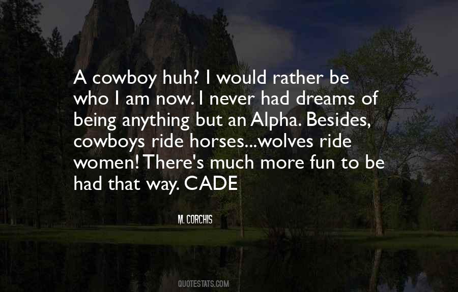 Sayings About A Cowboy #751092