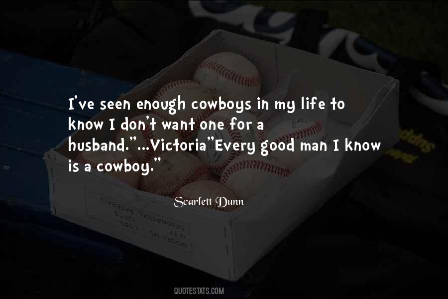 Sayings About A Cowboy #805628