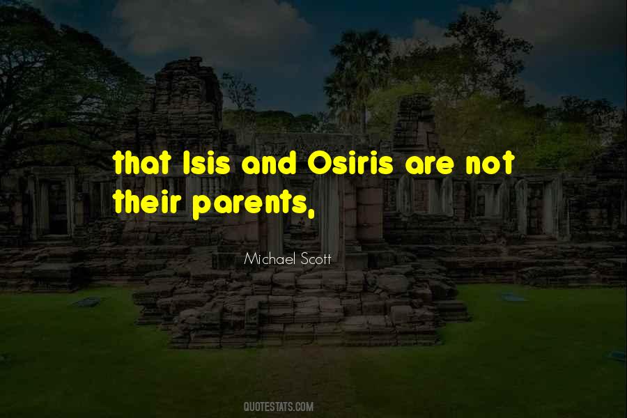 Quotes About Osiris #406889