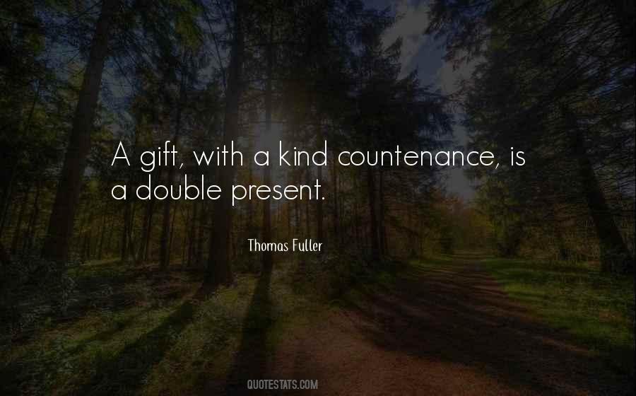 Sayings About A Gift #1616732