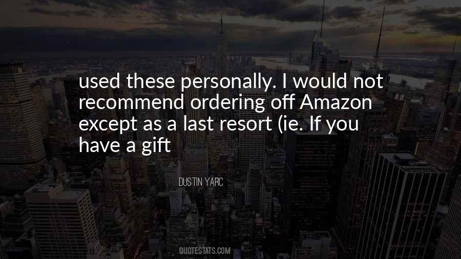 Sayings About A Gift #1628942