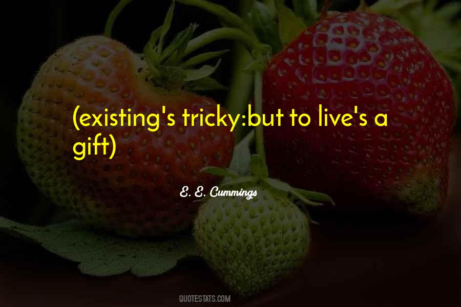 Sayings About A Gift #1651017