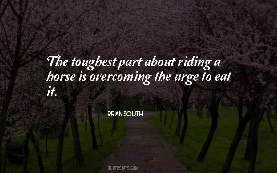 Sayings About Riding A Horse #1261820