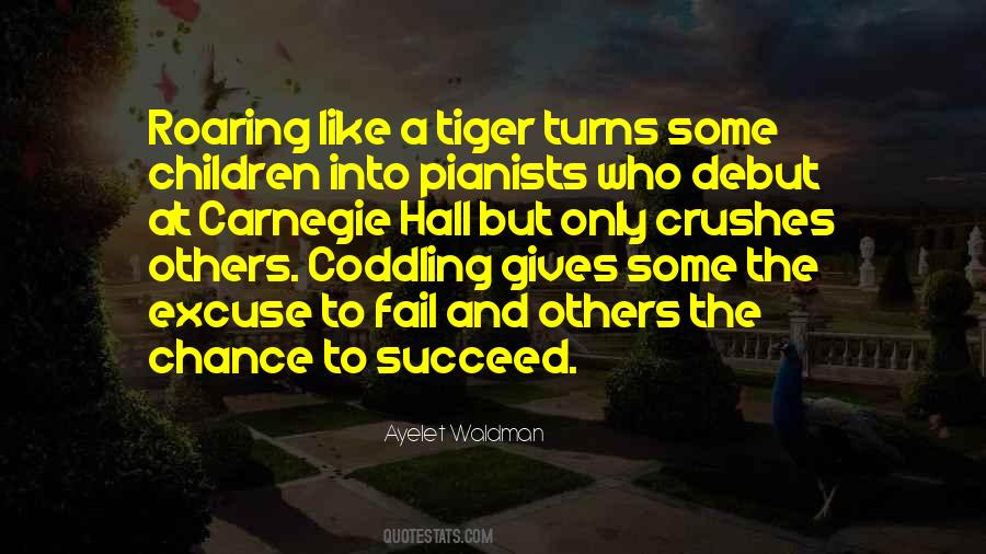 Sayings About A Tiger #1046988