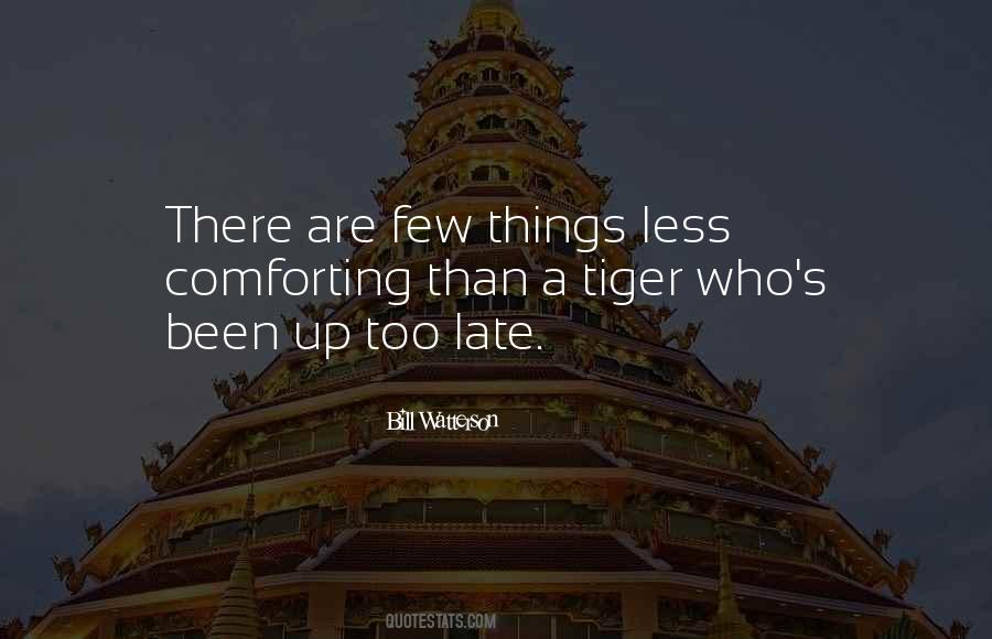 Sayings About A Tiger #1817647