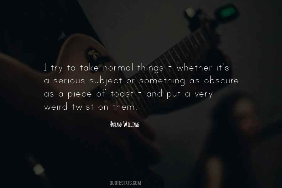 Sayings About A Toast #366881