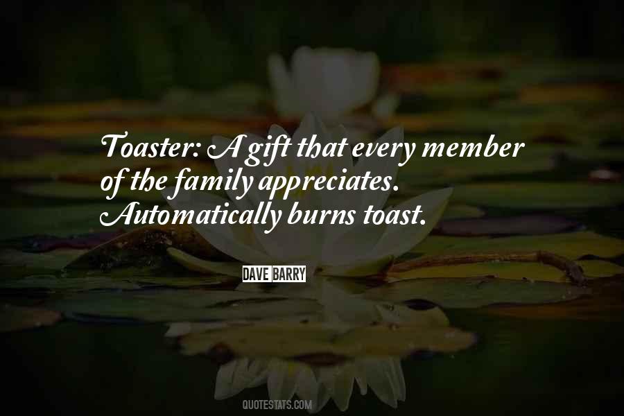 Sayings About A Toast #579059