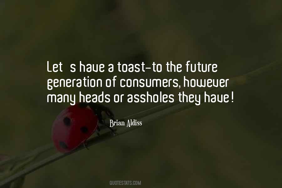 Sayings About A Toast #836511