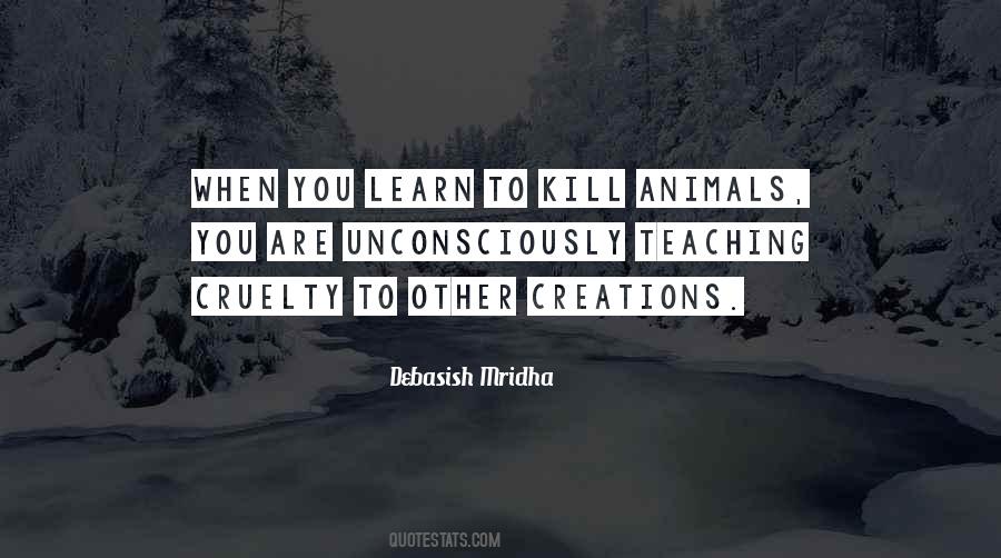 Sayings About Animals Cruelty #1688612