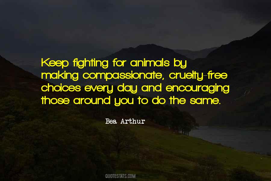 Sayings About Animals Cruelty #307907