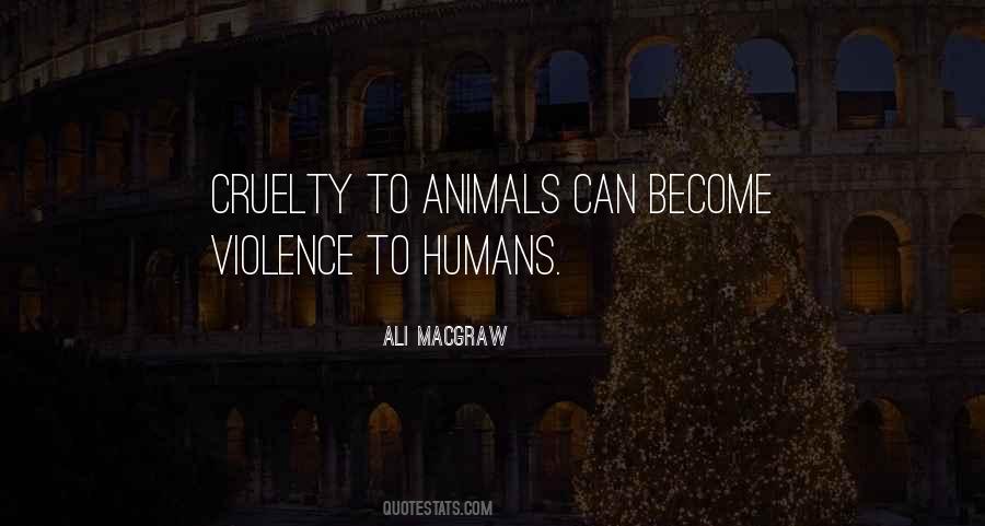Sayings About Animals Cruelty #513000