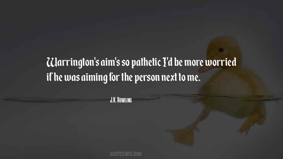 Quotes About Aiming #1152226