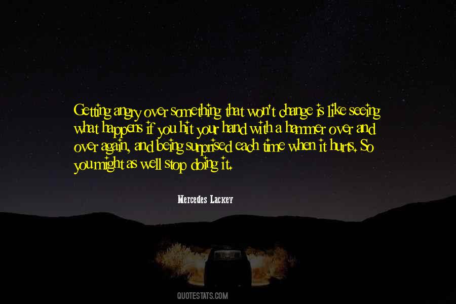 Sayings About Getting Angry #1808104
