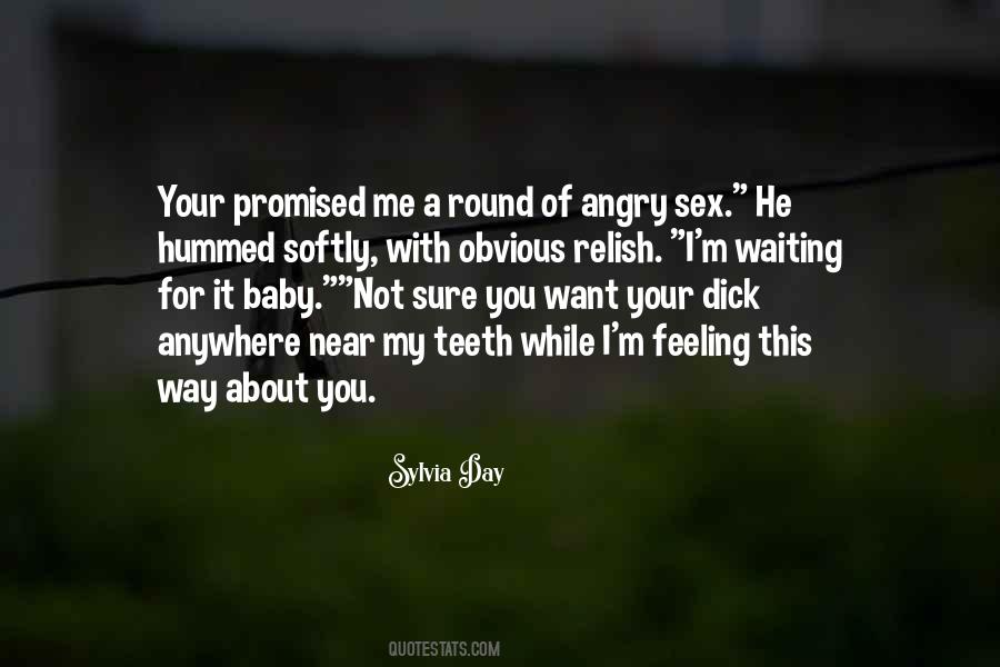 Sayings About Feeling Angry #142474