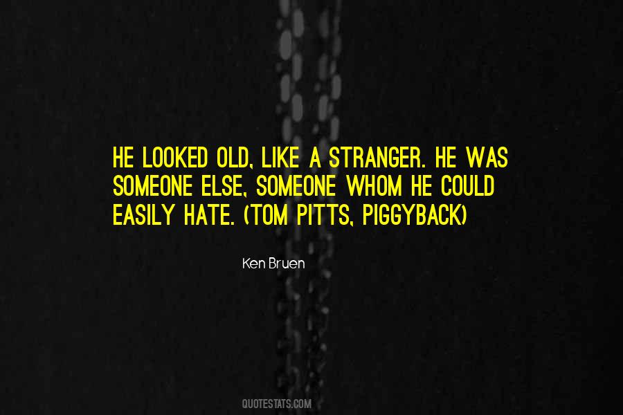 Sayings About Hate Someone #1218