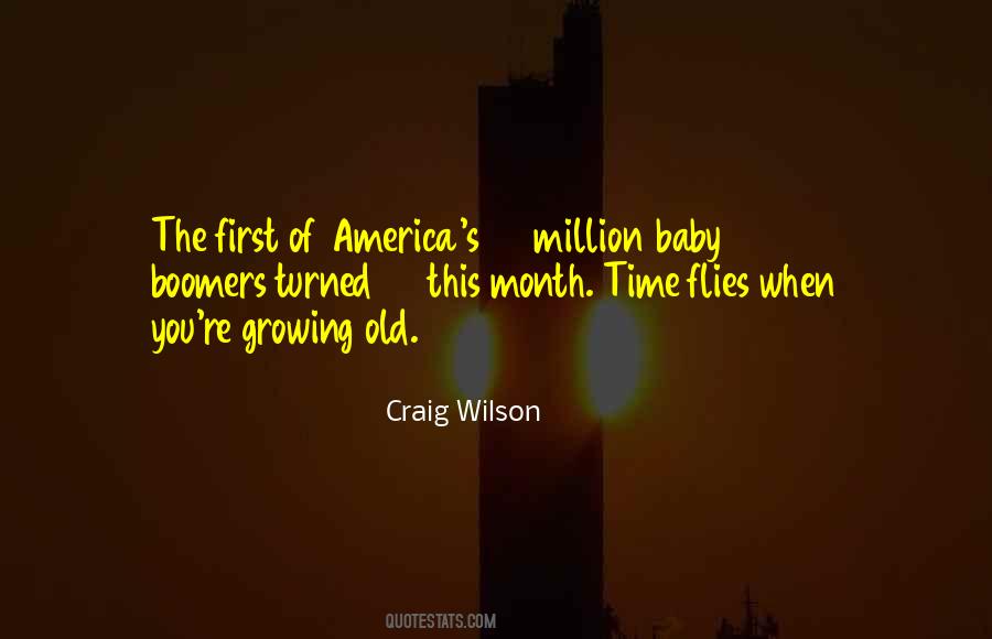 Sayings About Baby Growing Up #1584821
