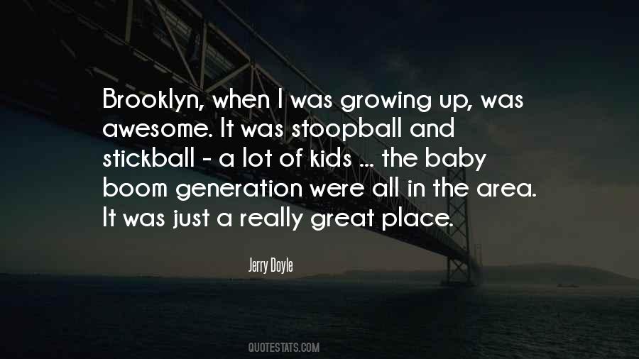 Sayings About Baby Growing Up #545442