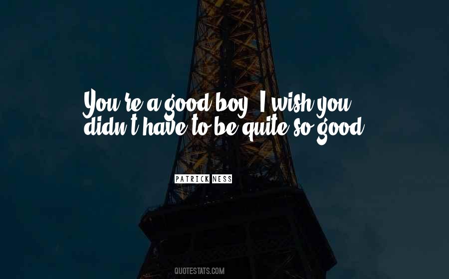 Sayings About A Good Boy #1537597