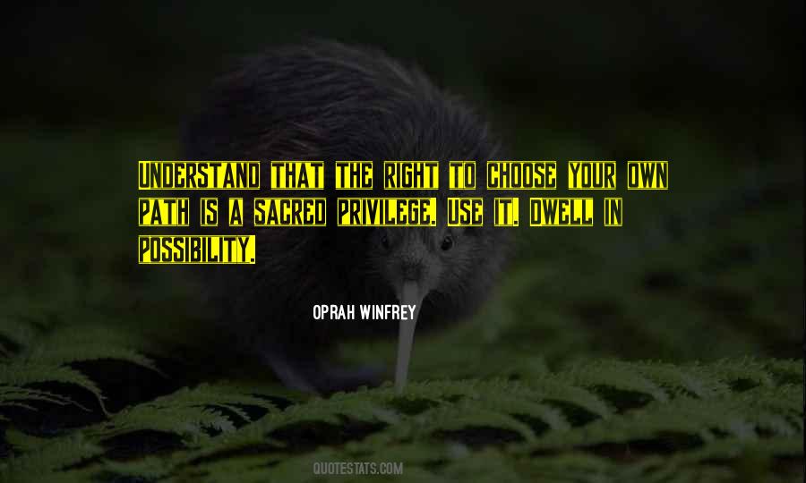 Quotes About Your Own Path #1092893